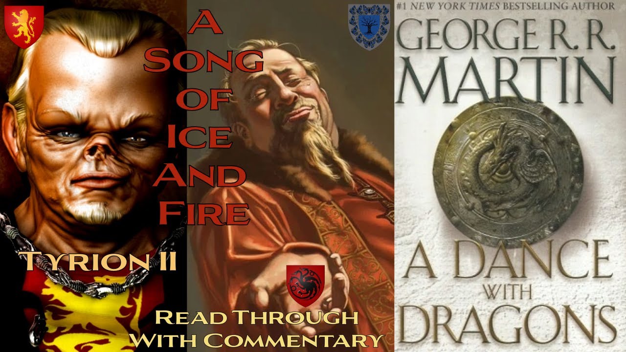 Carryin' the Wheel - ADWD Tyrion II Read Through - A Song of Ice and Fire - Game of Thrones