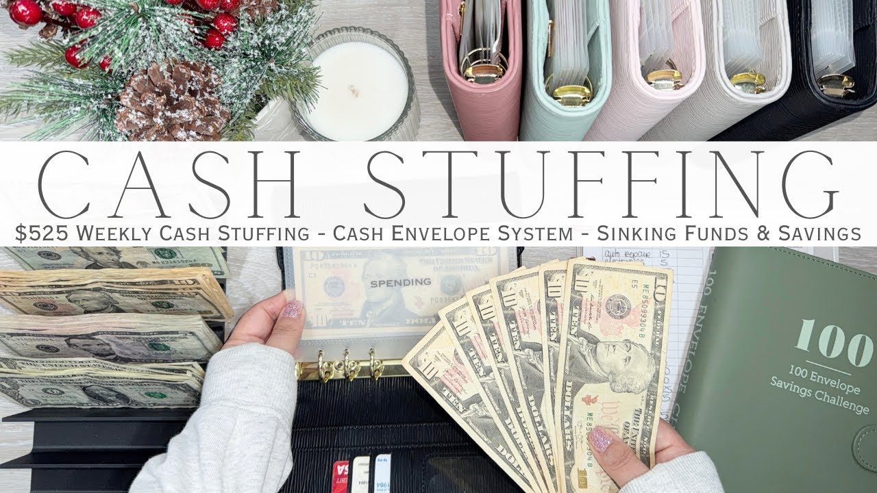 Weekly Cash Stuffing $525 | Cash Envelope System | Sinking Funds & Savings Challenges