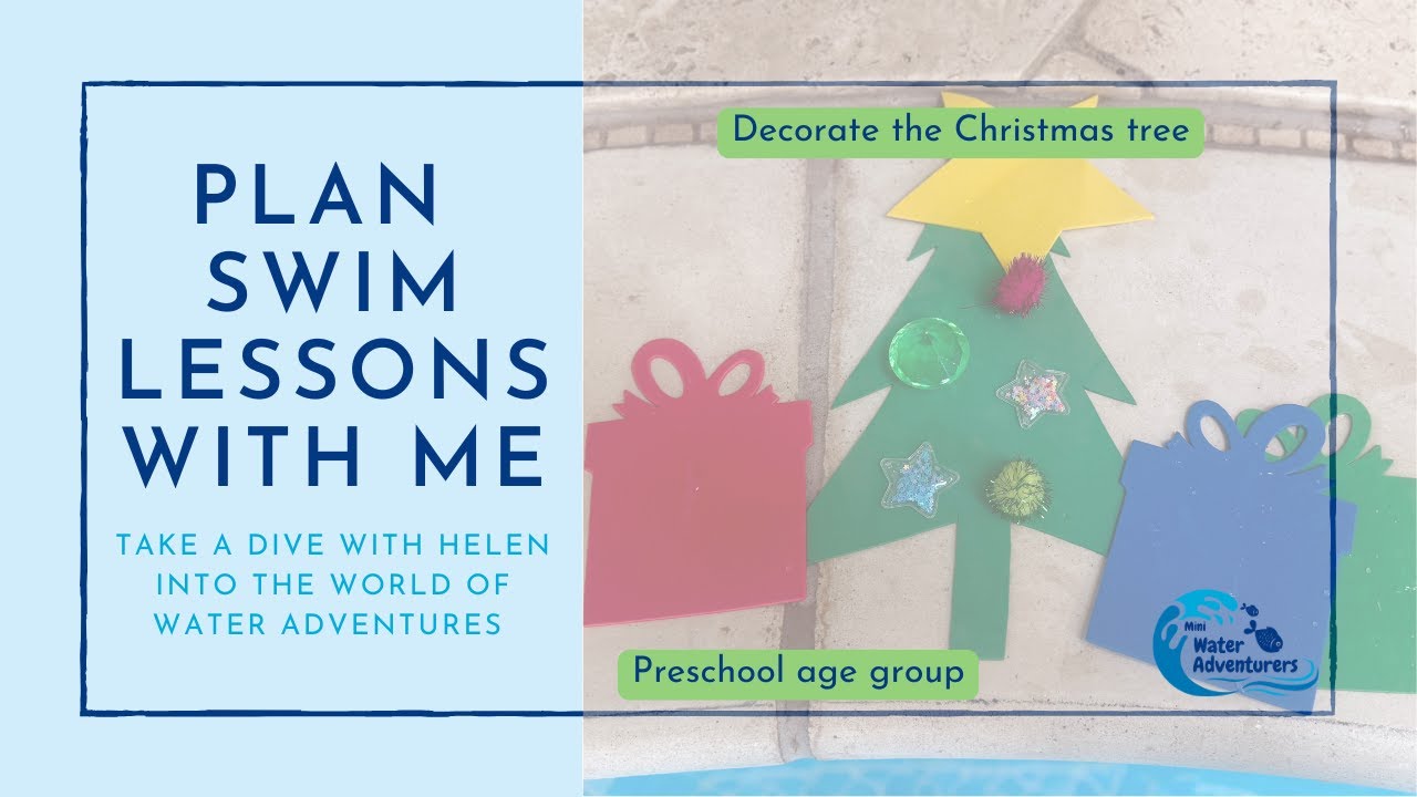 Swimming lesson ideas for Swimming teachers. Christmas theme for Preschoolers age group!