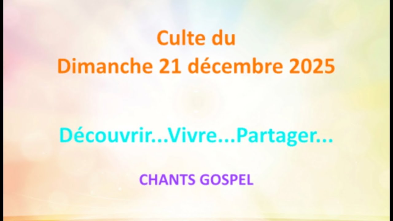 Culte du 21/12/2025 Chants GOSPEL (chef de choeur A RAJAKOBA) Préd: Jean-Phillipe BRU : Mat 1 v18-25