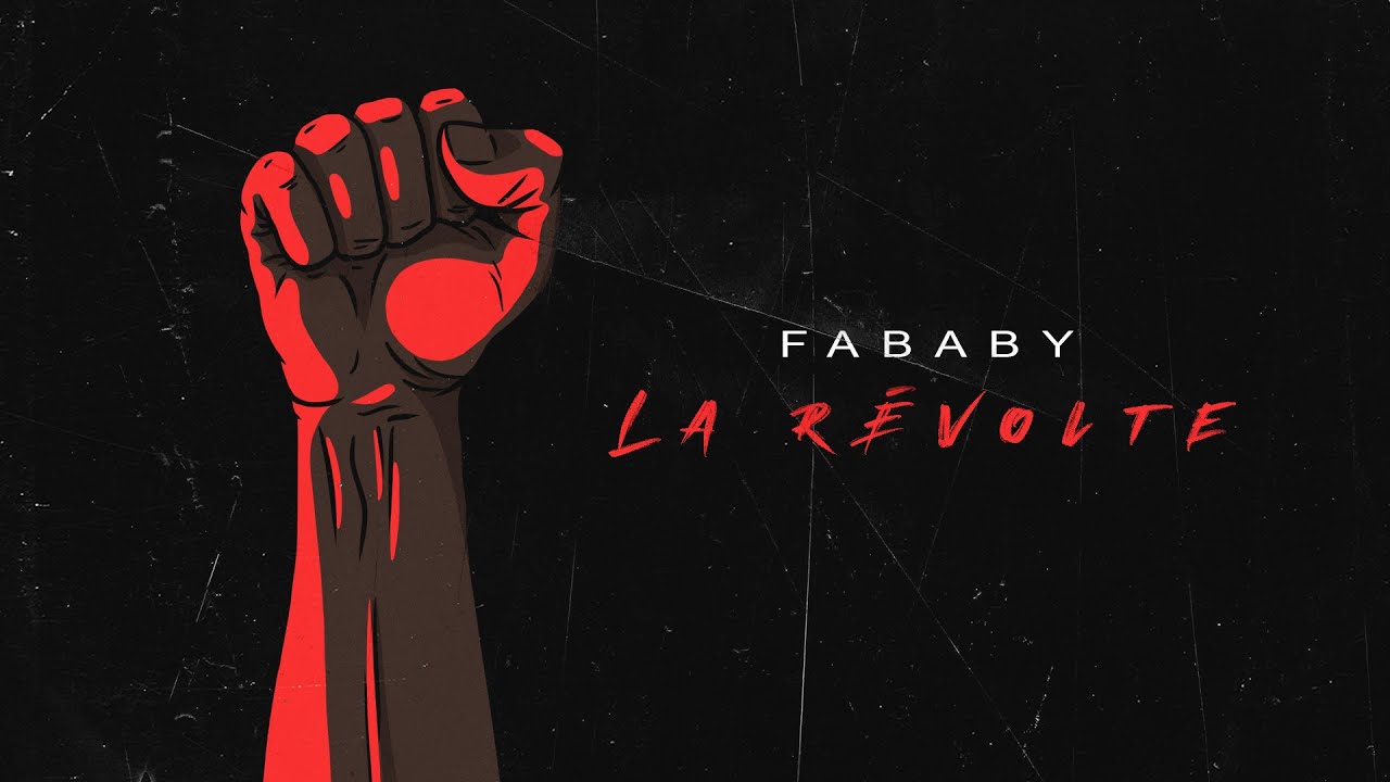 Fababy - la Revolte (PARTIE 1)