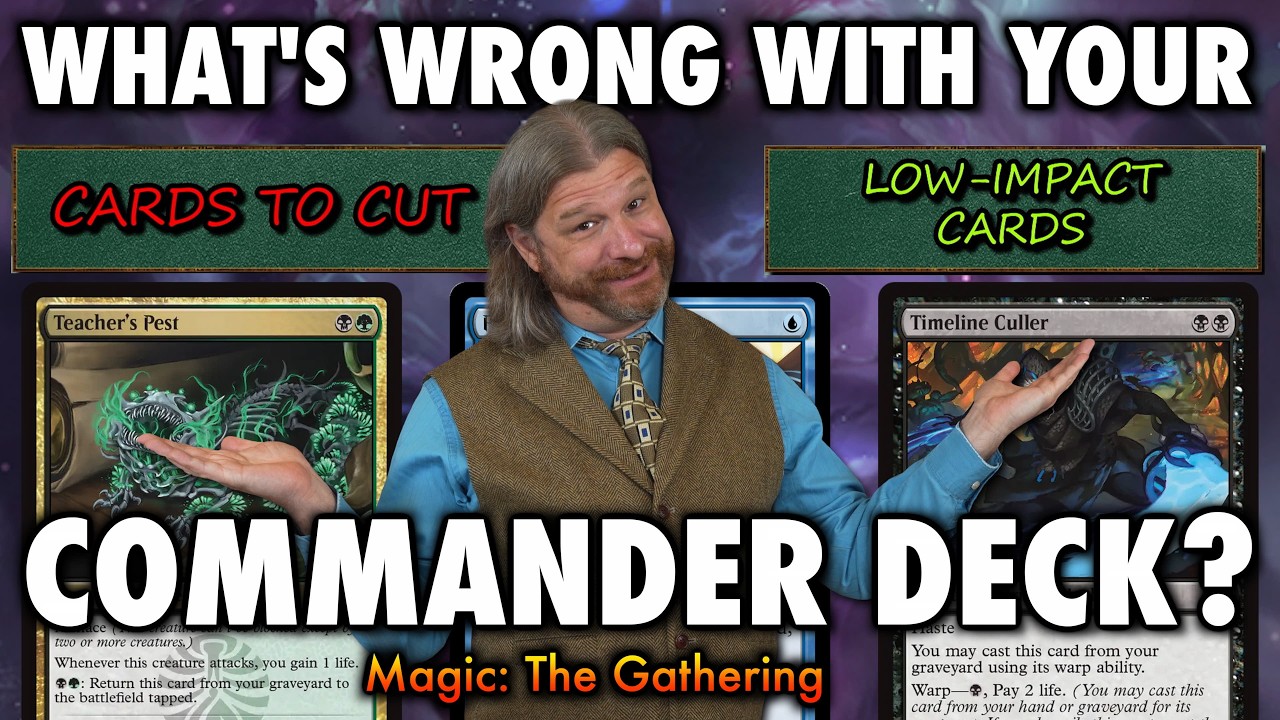What's Wrong With Your Commander Deck? | Magic: The Gathering Tips For Better Deckbuilding