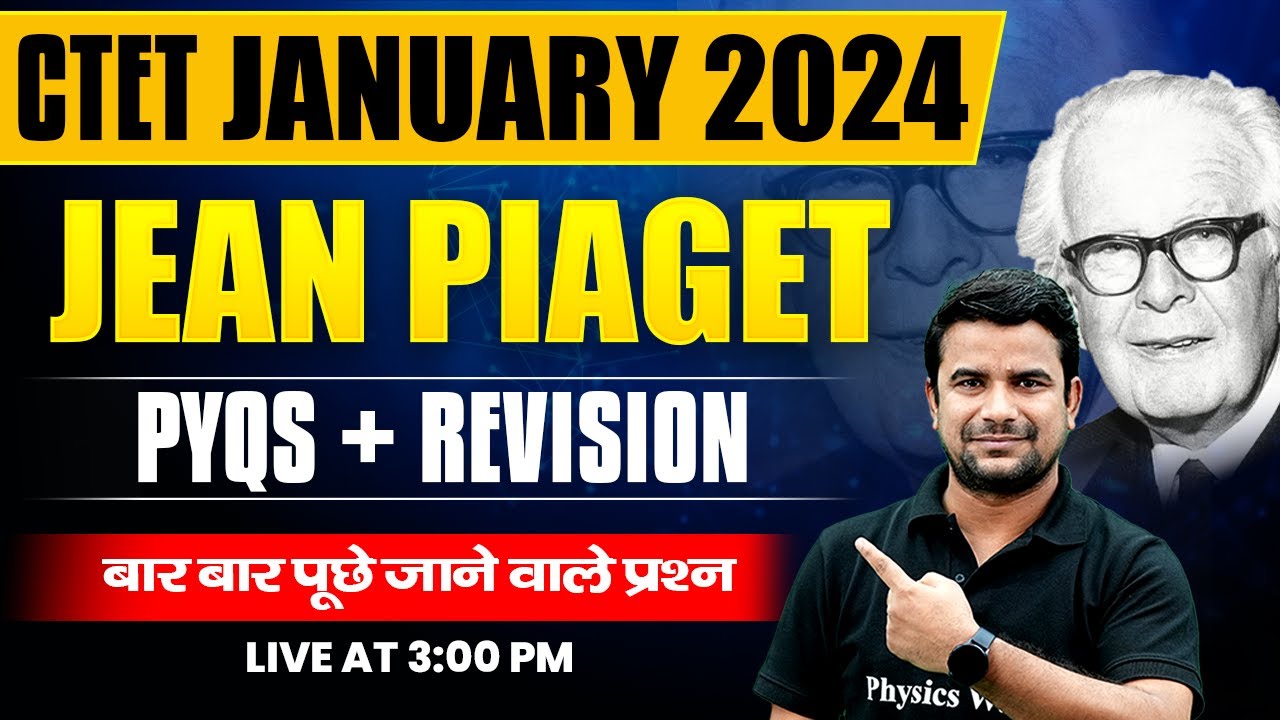 Jean Piaget Theory of Cognitive Development | CDP (बाल विकास) | CDP for CTET 2024 | Deepak Himanshu