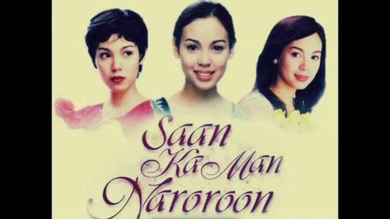 SAAN KA MAN NAROROON - TELESERYE TV THEME 1999 - 2001
