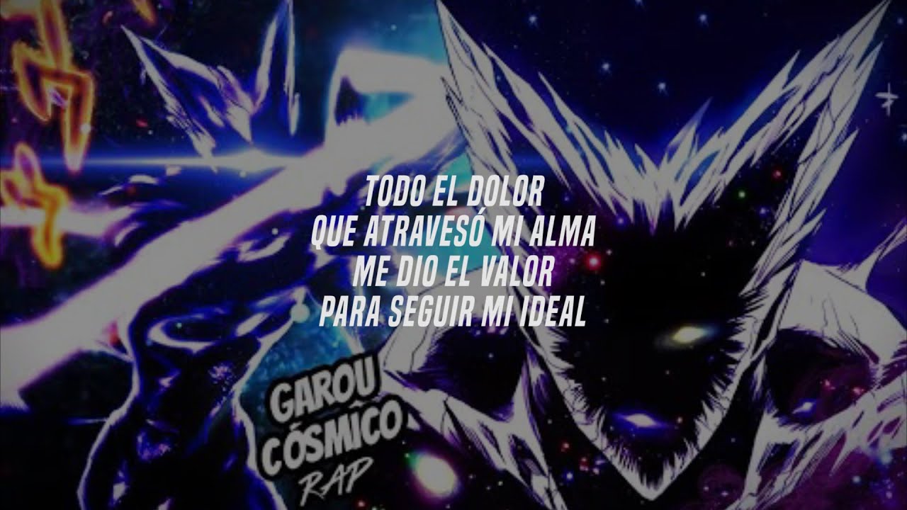 Doble Cero - Garou Cósmico Rap/Rock (Letra) El mal absoluto (One Punch Man)