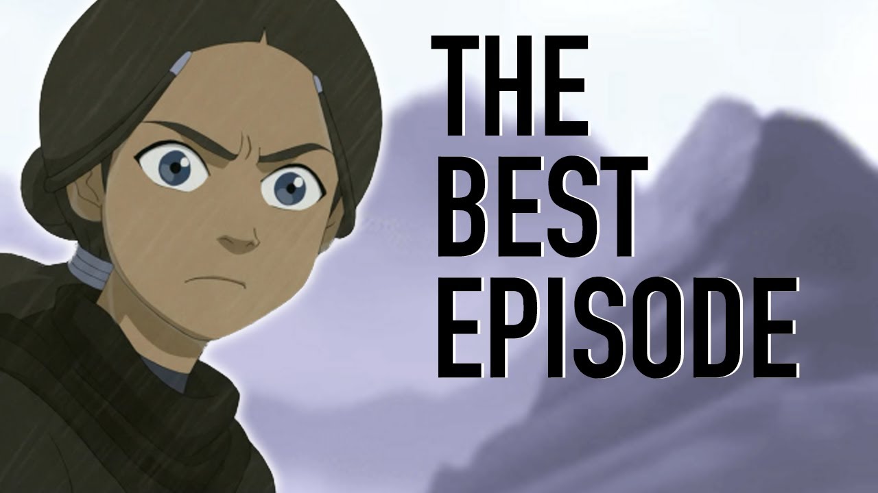 Avatar: The Last Airbender's Best Episode