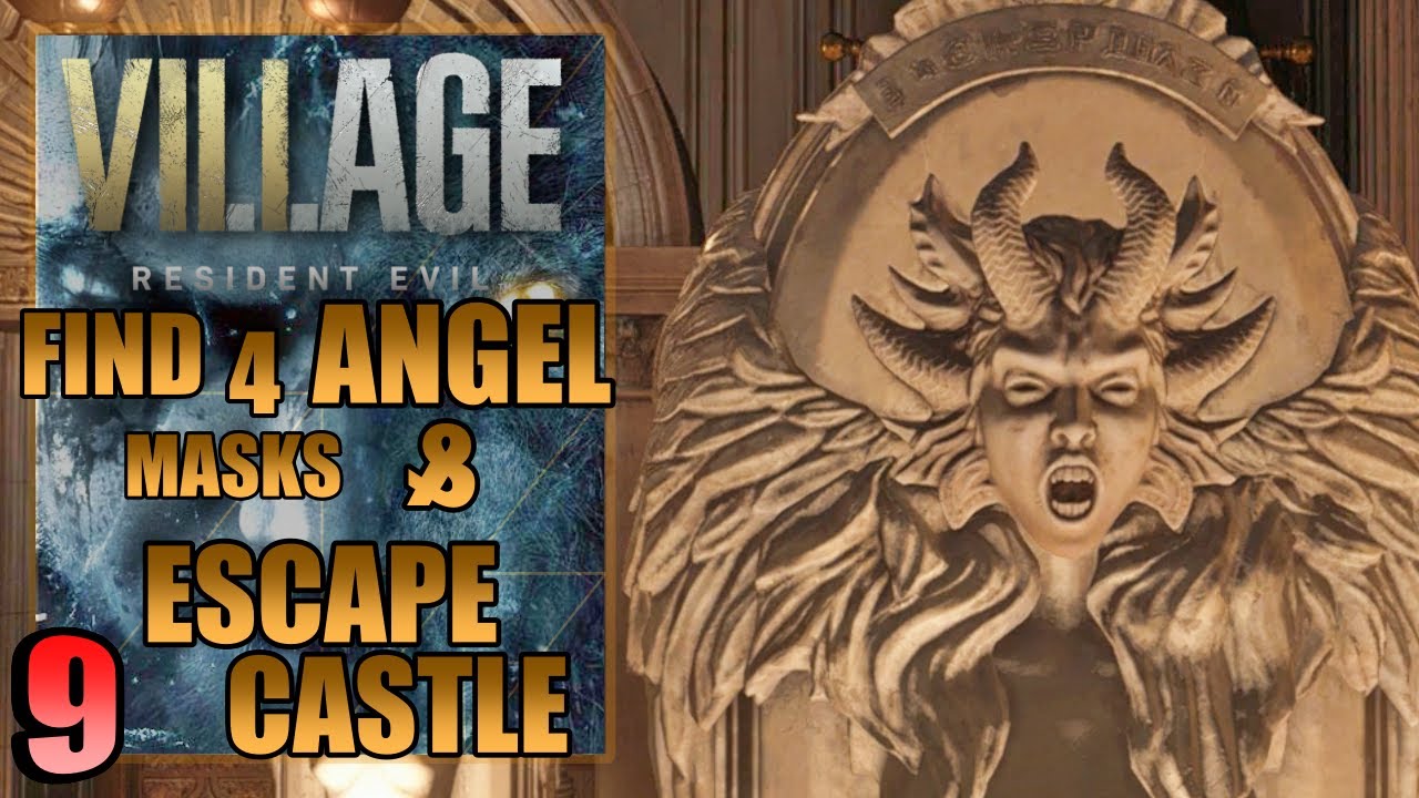 Resident Evil Village - Find The Four Angel Masks & Escape the castle - Walkthrough Part 9