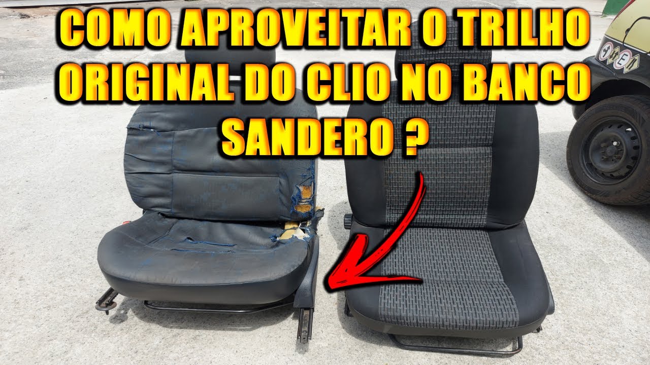 Como aproveitar o Trilho original do Clio no banco Sandero ?