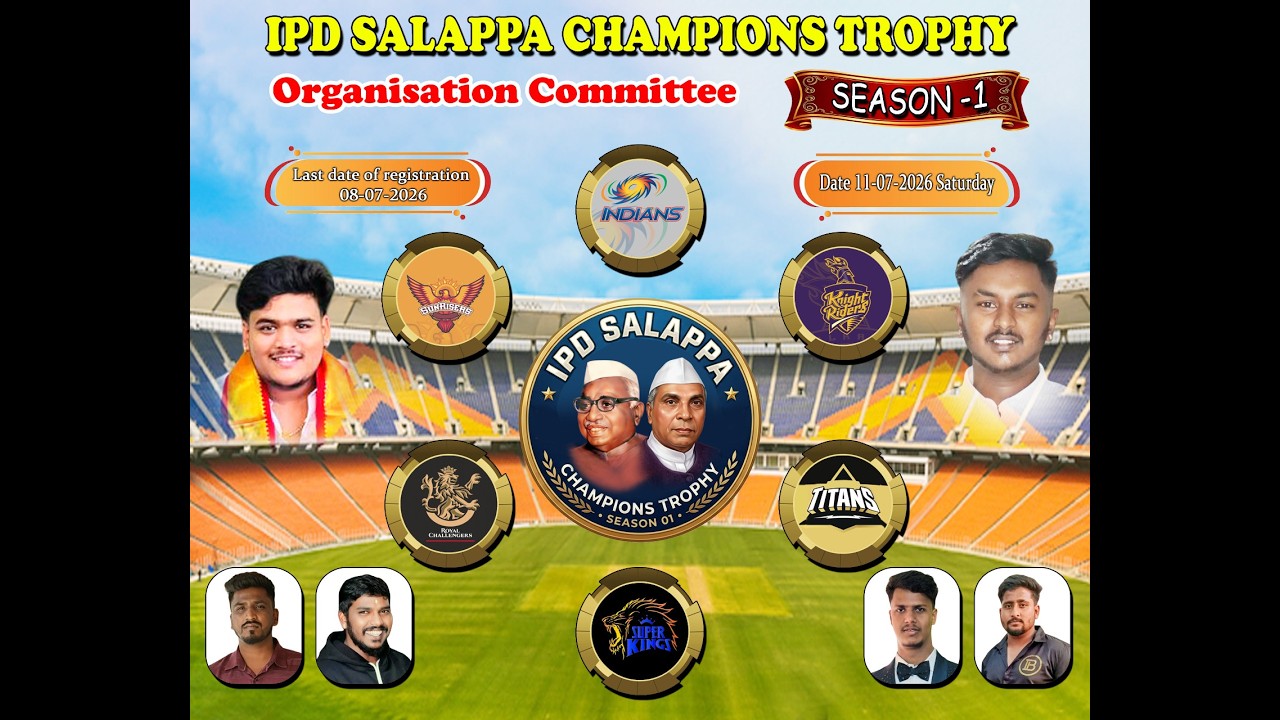 IPD Salappa Champions Trophy| Live | Season 1| Cricket