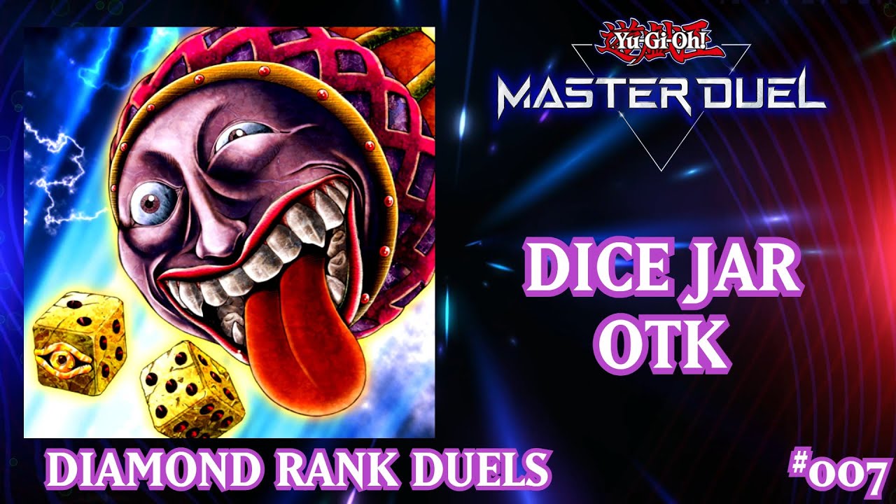 Dice Jar OTK | Diamond Duels | Master Duel