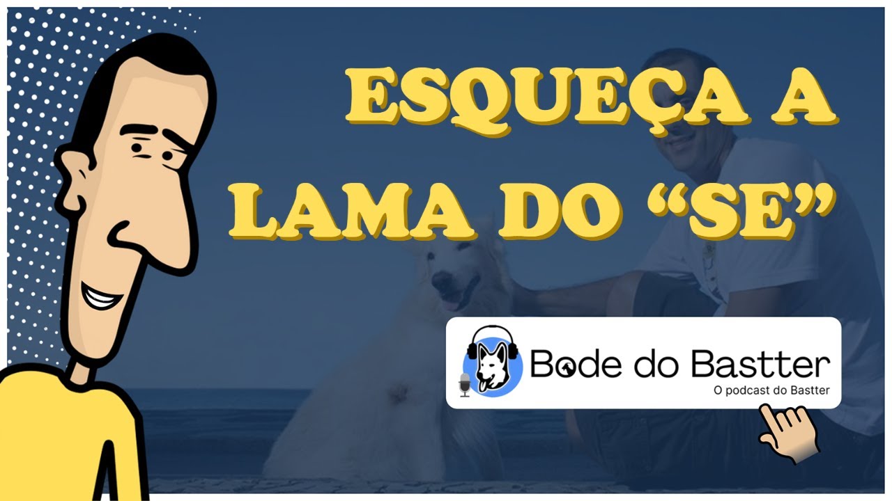 OS ERROS SÃO OS DEGRAUS DA NOSSA EVOLUÇÃO - Bode do Bastter