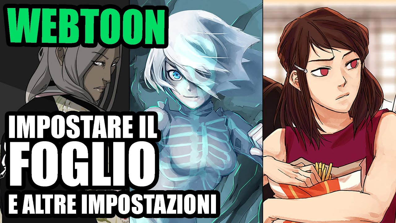 WEBTOON - Aspetti tecnici per farne uno - Impostare il foglio