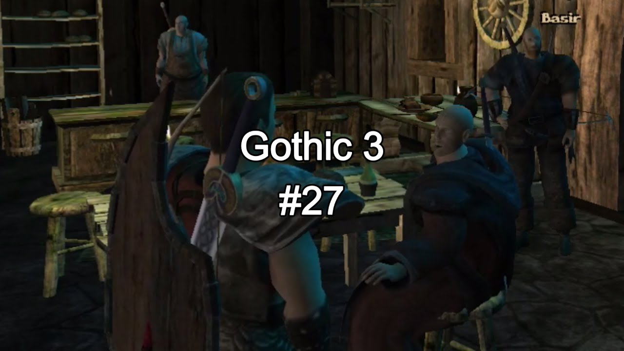 Gothic 3 Part 27: Kontaktmann in Montera