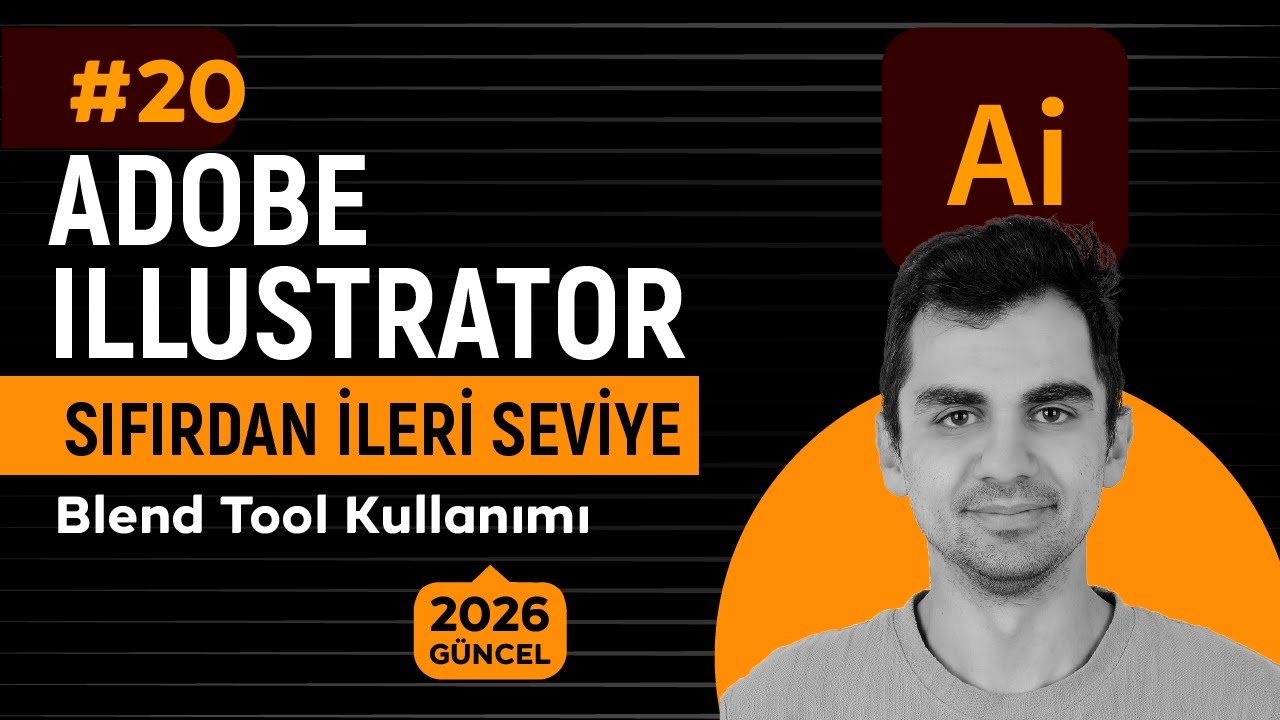 Blend Tool Kullanımı #20 | Sıfırdan İleri Seviye Adobe Illustrator 2026 Eğitimi