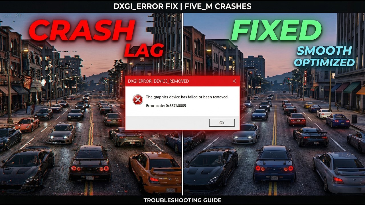 How to Fix FiveM Installation Crashes & DXGI_ERROR_DEVICE_REMOVED