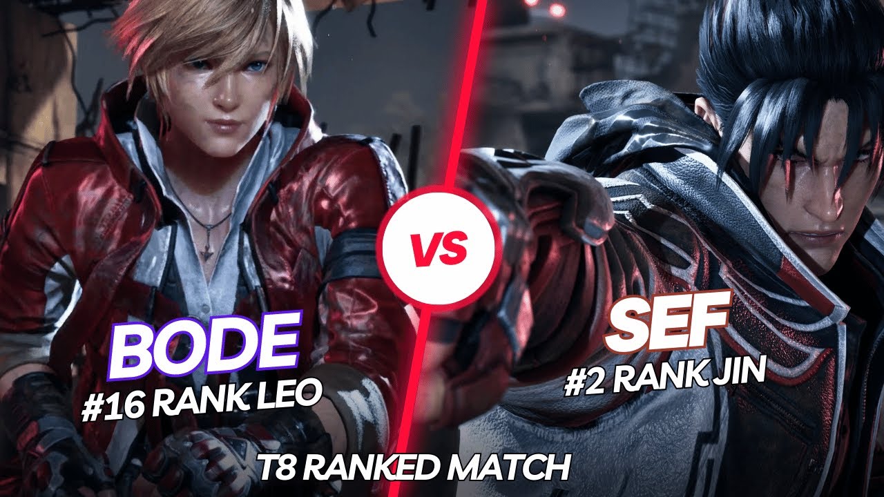 T8 Ranked Match 🤜 Bode (#16 Rank Leo) vs Sef (#2 Rank Jin) 🤛 Tekken 8TV