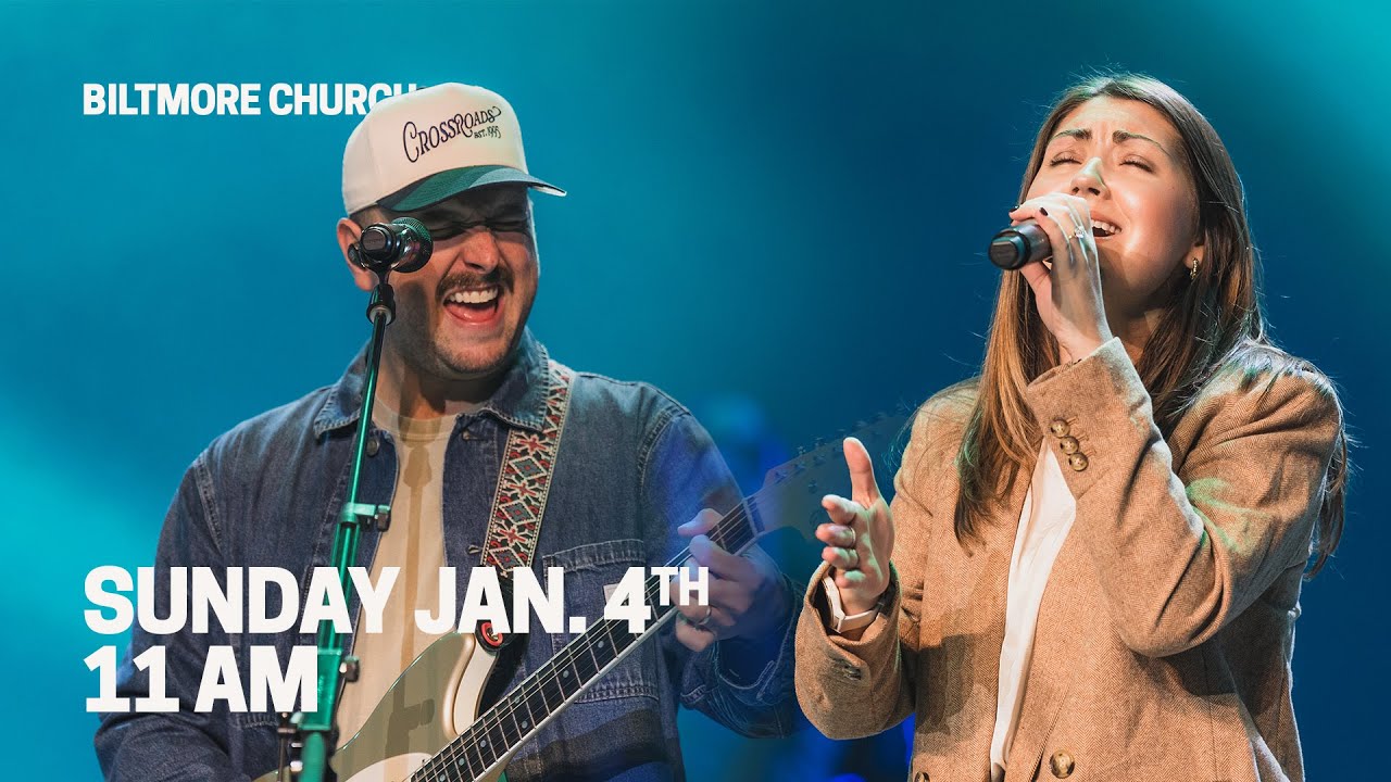 Biltmore Church | Online Service | 11 AM