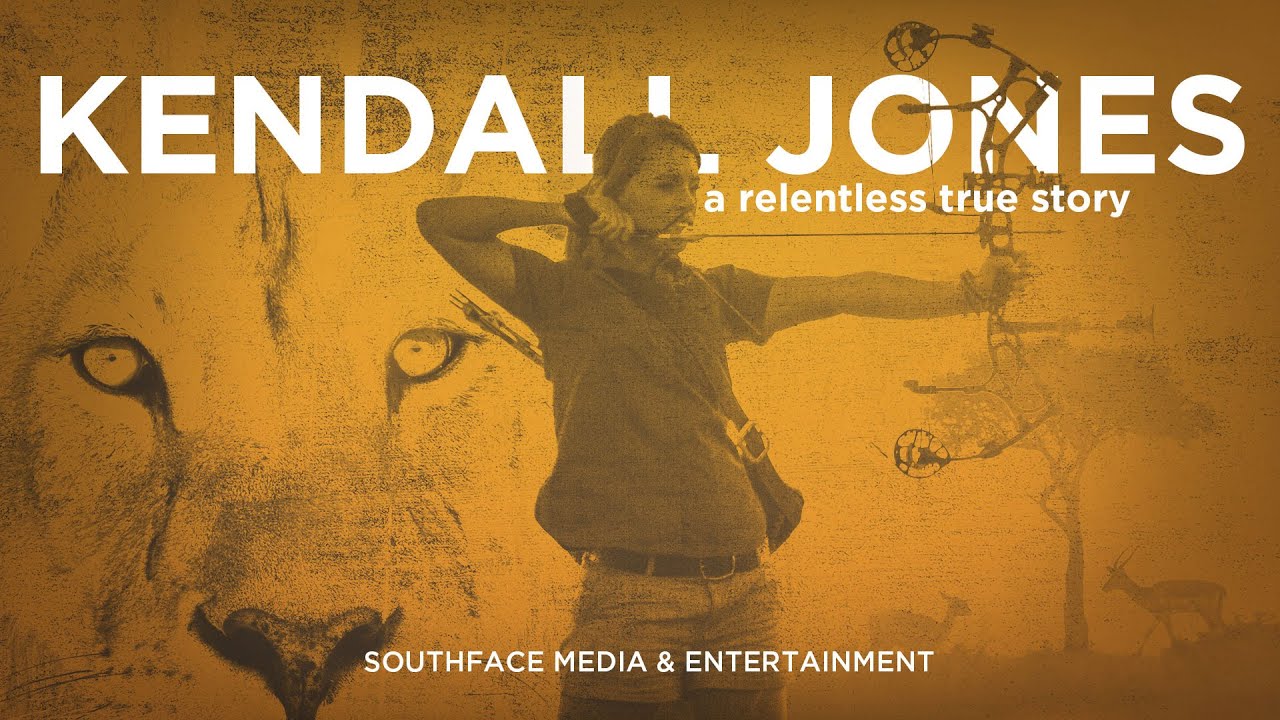 Kendall Jones- A Relentless True Story [OFFICIAL FILM]