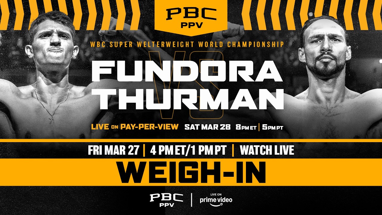 LIVE: Fundora vs Thurman: Weigh-Ins 🥊 | Prime Video