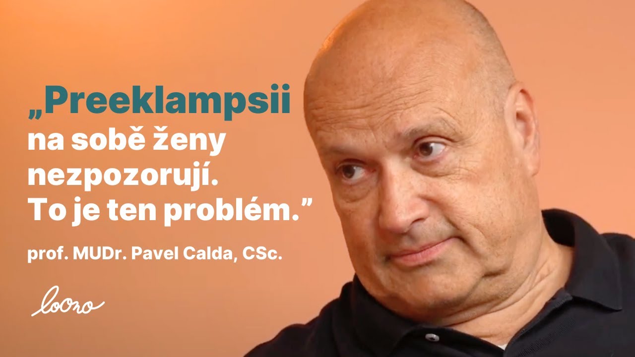 Co je to preeklampsie | Péče o těhotné ženy | prof. MUDr. Pavel CALDA, CSc.