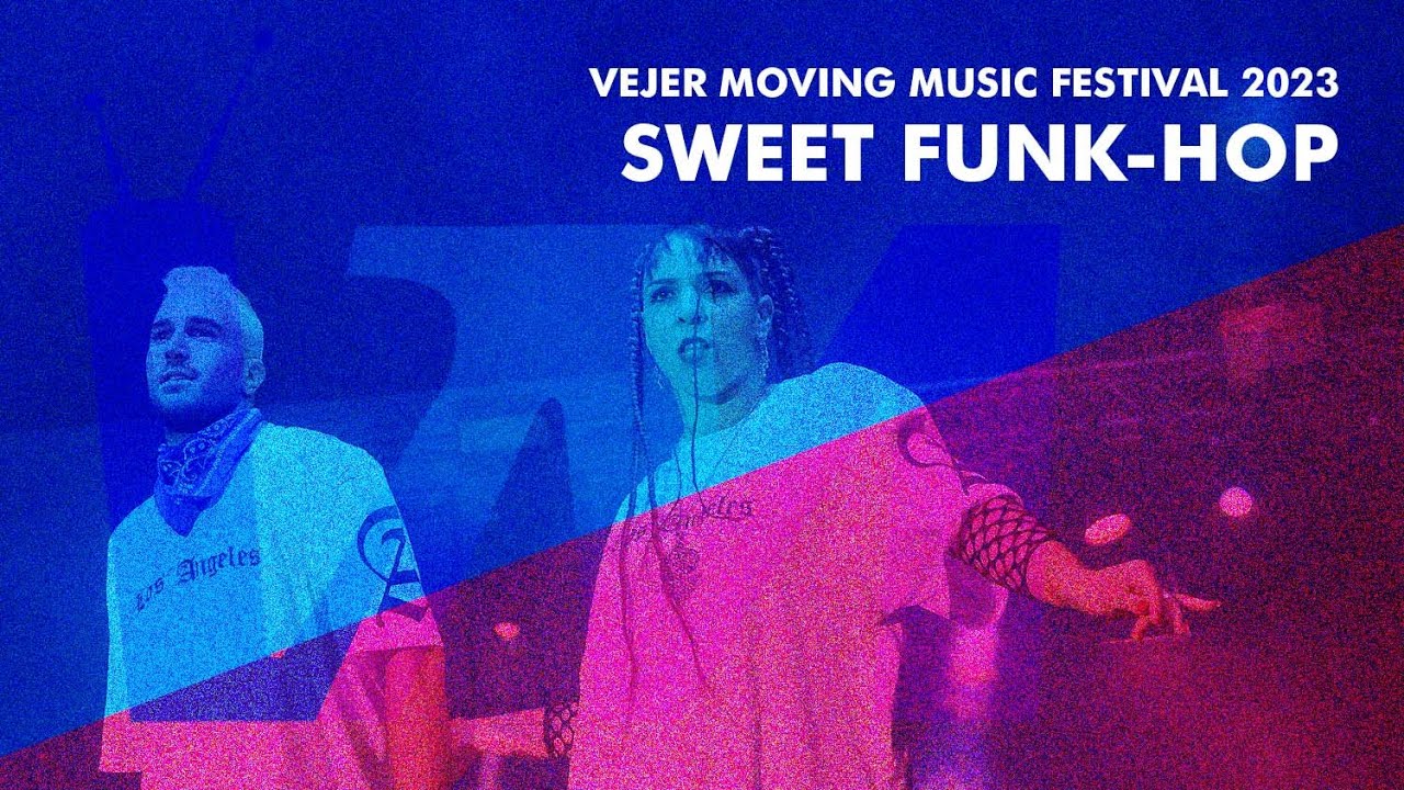 Sweet Funk-hop | Vejer Moving Music Festival 2023