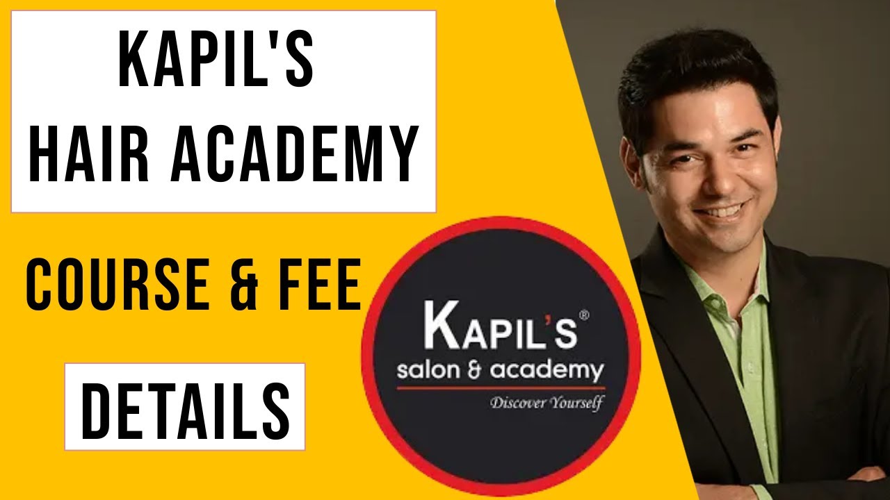 Kapils Hair Academy : Courses and Fee Details