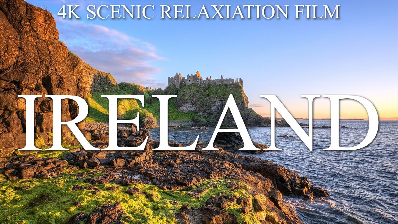 IRELAND 4K - SCENIC RELAXATION FILM WITH CALMING MUSIC
