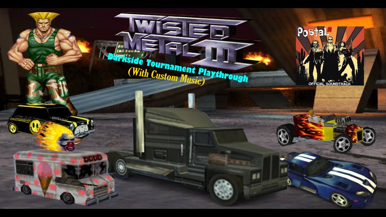 Twisted Metal 3 - Darkside Tournament Playthrough w/Added Music