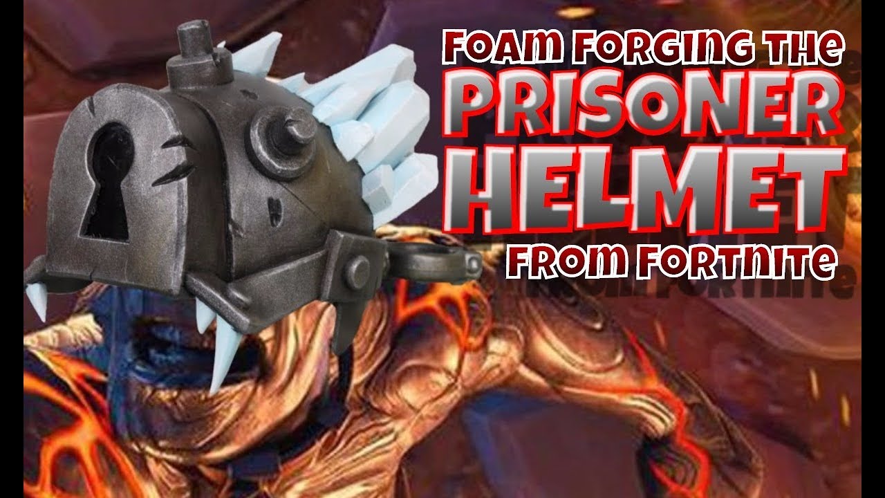 Foam Forging the Prisoner Helmet from Fortnite