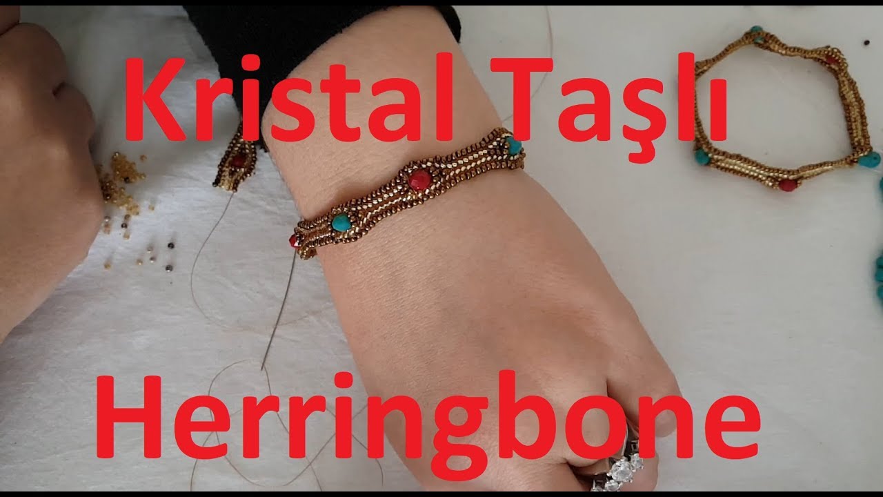 Kristal taşlı herringbone bileklik nasıl yapılır? #DIY