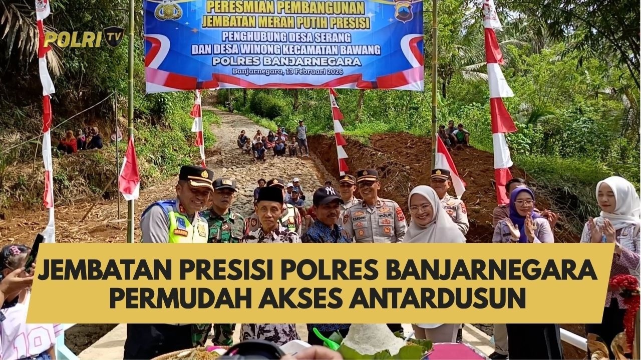JEMBATAN PRESISI POLRES BANJARNEGARA PERMUDAH AKSES ANTARDUSUN