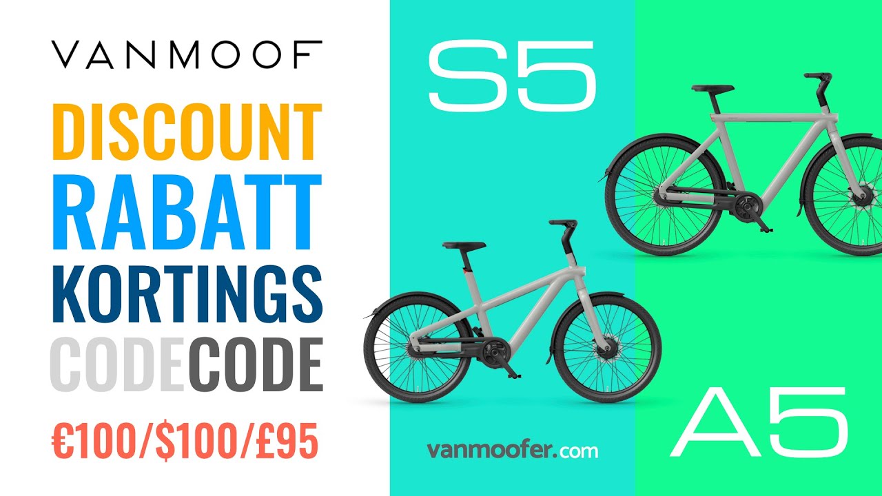 VanMoof Discount Code for S5 & A5 or S4 & X4 - Save &euro;100/$100/&pound;95