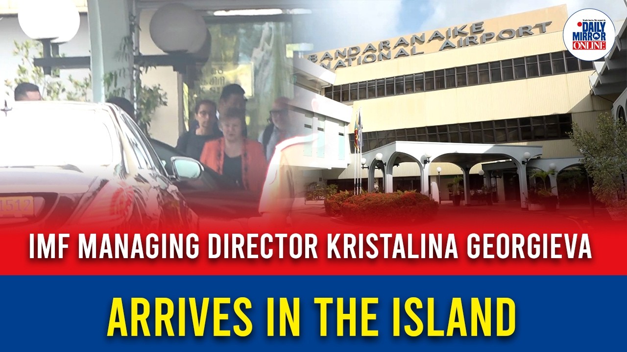 IMF Managing Director Kristalina Georgieva arrives in the island