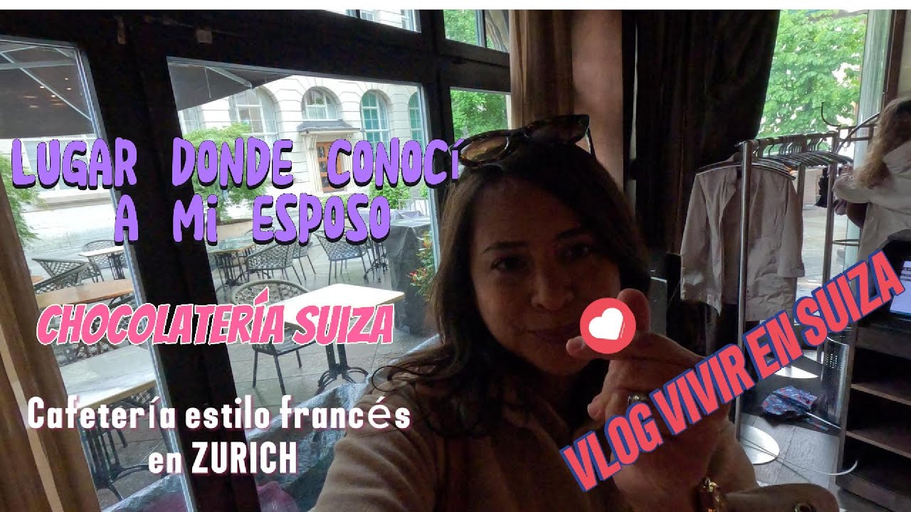 🇨🇭ZURICH ❤️ Dónde conocí a mi esposo? CHOCOLATERÍA SUIZA 🍫Bahnhofstrasse 🤑 ZONA ROJA - vlog