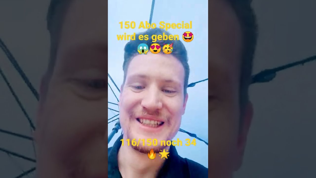150 Abonnenten Information 🔥🌟