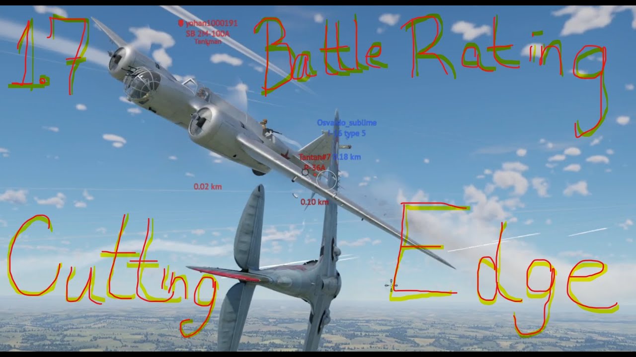 War Thunder - AB - 1.7 Battle Rating Cutting Edge Test