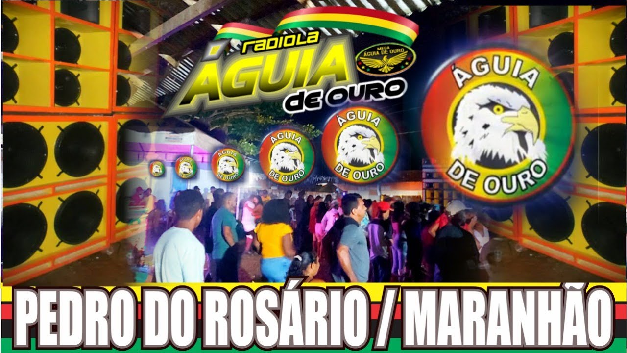 RADIOLA AGUIA DE OURO EM PEDRO DO ROSÁRIO - MARANHÃO / GRAVADO: VIDEO ZOOM PRODUTORA.