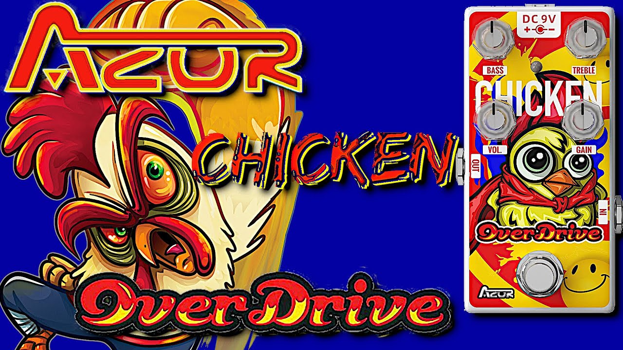 AZOR Chicken Overdrive | Pedal Demo