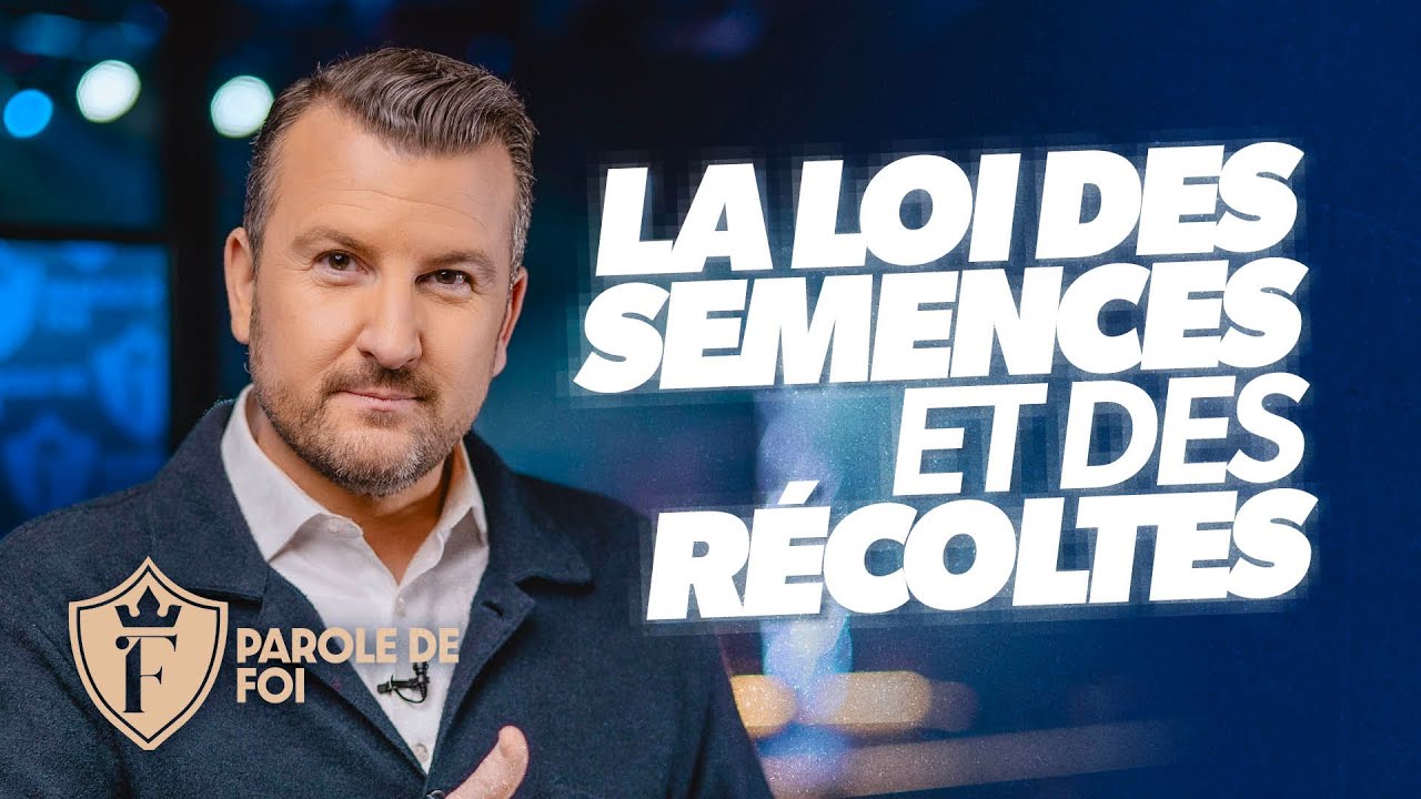 La loi des SEMENCES et des RÉCOLTES | Pst. Joël Spinks | Parole de foi