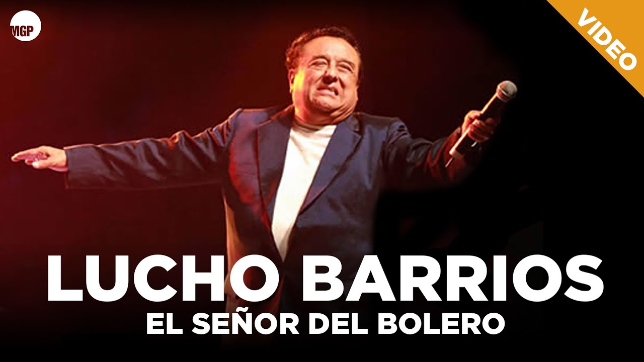 Lucho Barrios | El Señor del Bolero (Presentación EN VIVO) | Music MGP