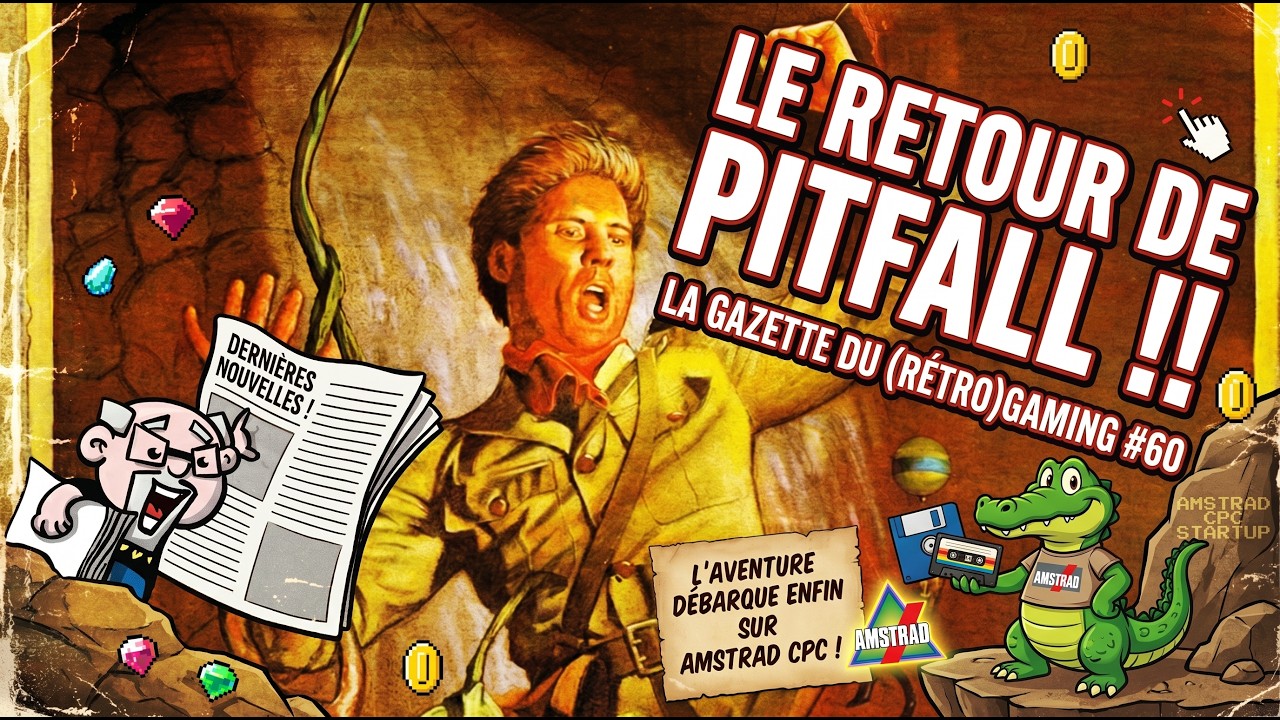 La gazette du retrogaming N°60 (Le magazine des news retrogaming et des jeux gratuits)