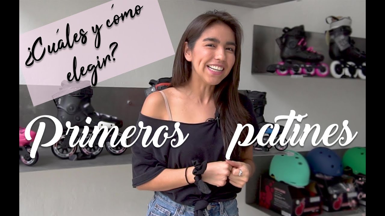 PRIMEROS PATINES // ¿Con qué patines empezar a patinar? // With which roller skates should I start?
