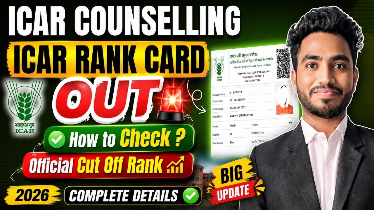 ICAR RANK OUT || ICAR Counselling 2026 || ICAR Choice Filling starts
