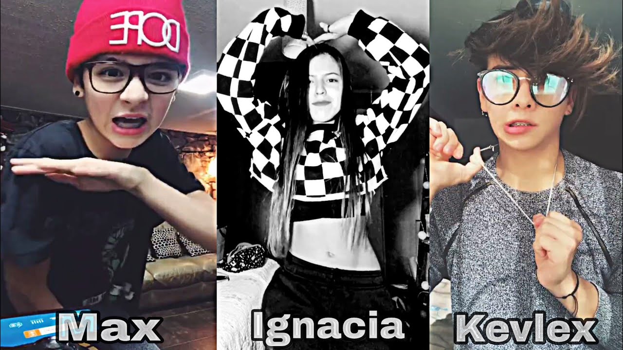 Ignacia vs KevleX vs Max Valenzuela🔥@Kevlexd🔥@ignaciaa_antonia🔥Max_Valenzuela✅Musical.ly