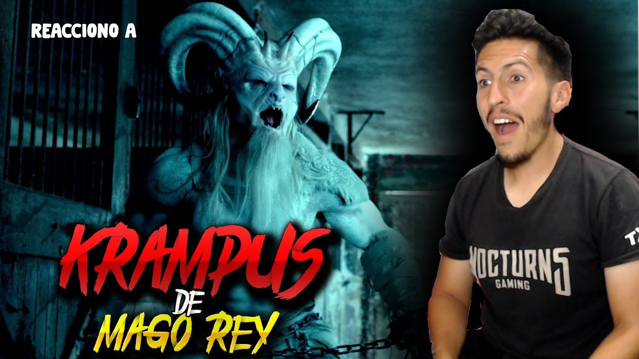 REACCIONO A KRAMPUS - PARODIA MITOLOGICA de MAGO REY | UnProPlayer