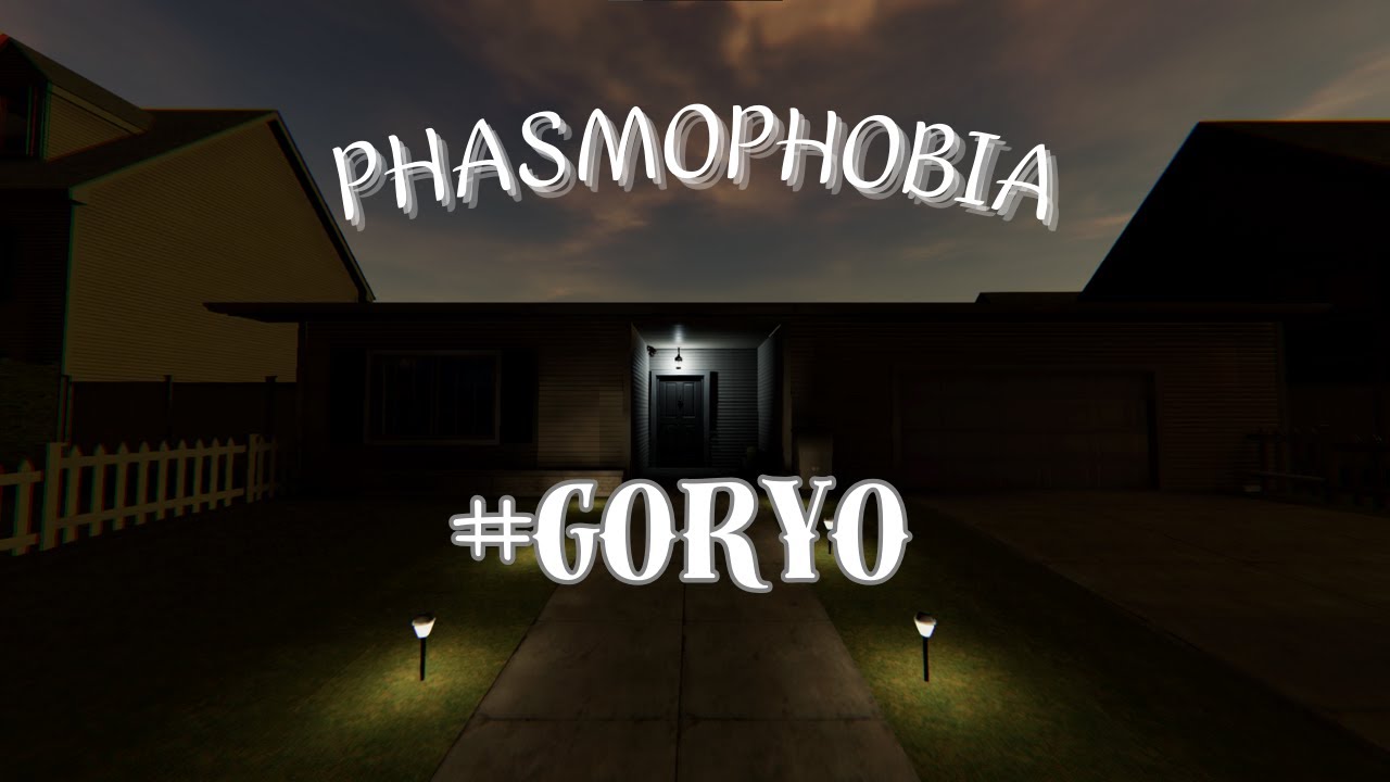 Test every ghost in Phasmophobia | #GORYO | PHASMOPHOBIA - No Commentary