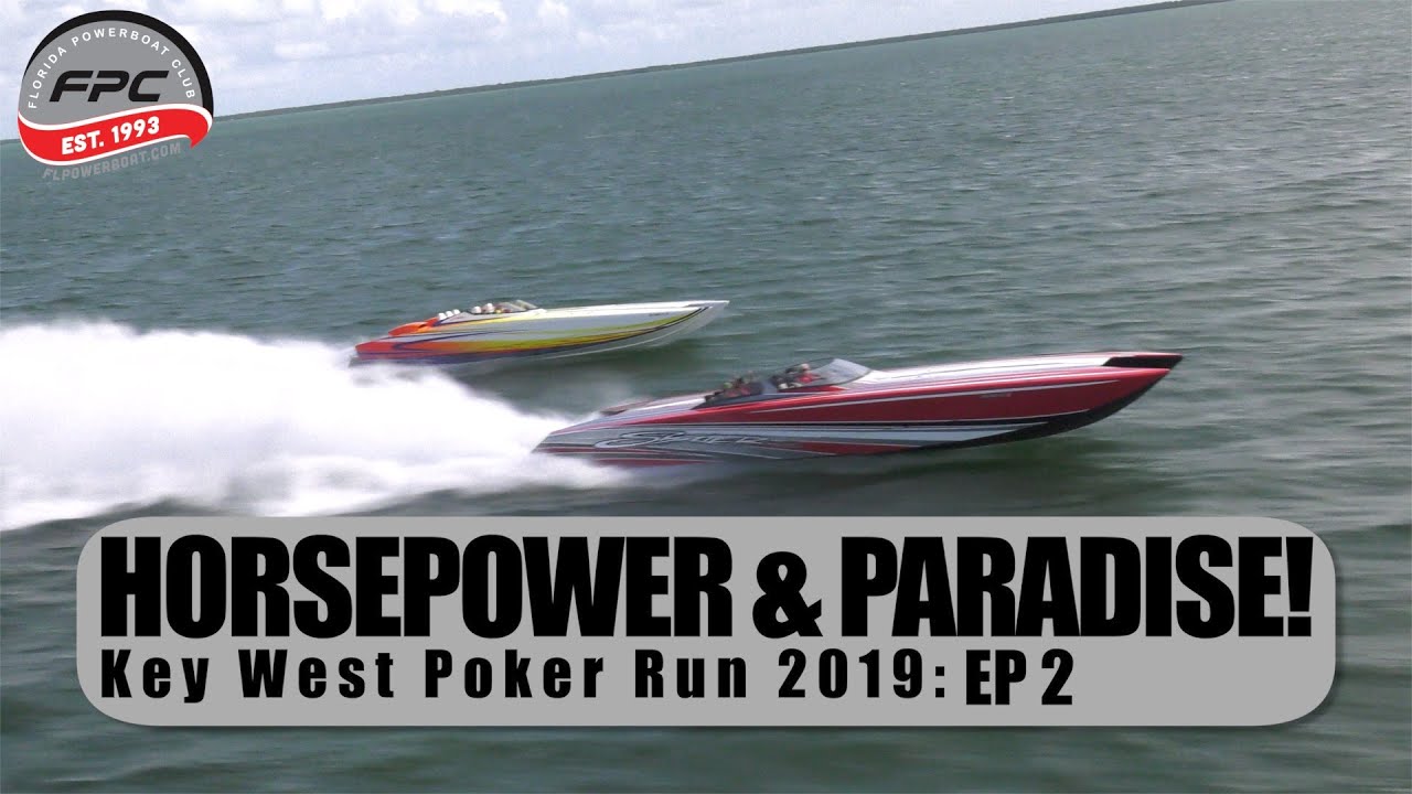 Key West Poker Run 2019 Episode 2