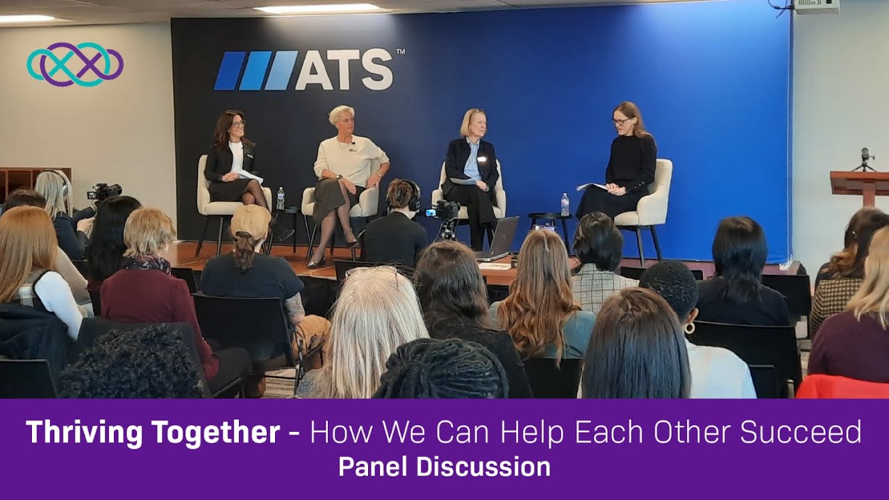 Thriving Together - How We Can Help Each Other Succeed - Panel Discussion