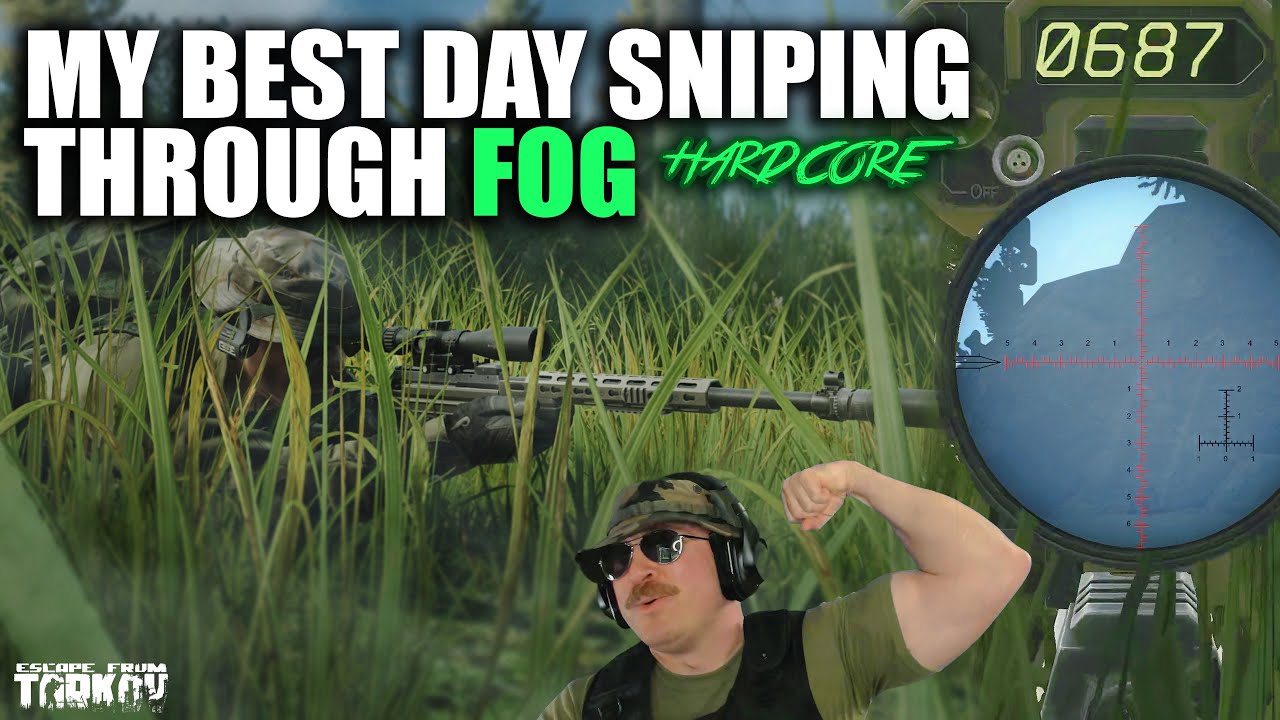 My best day Sniping through RIDICULOUS FOG (680m) in Tarkov