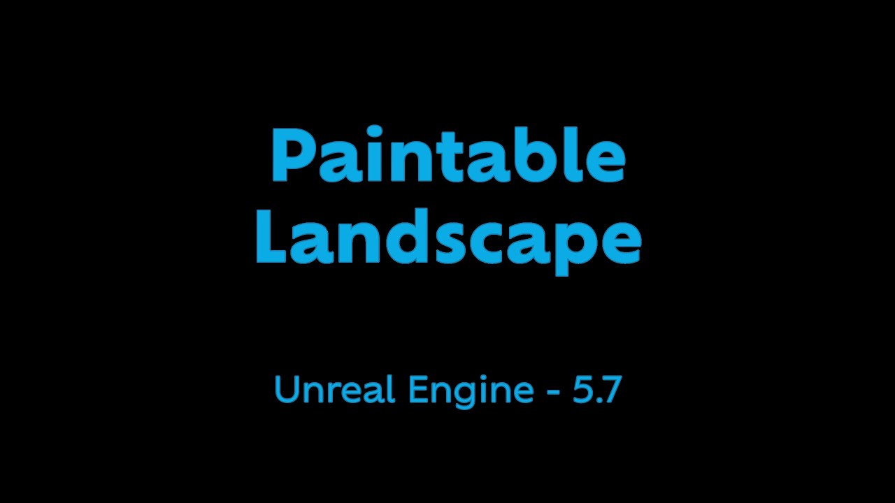 Paintable Landscape